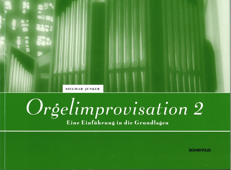 Junker, Orgelimprovisation 2 (Bonifatius)