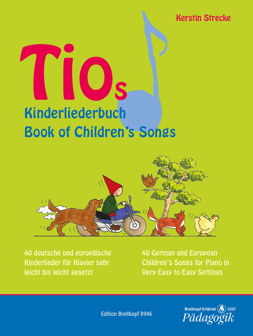 Strecke, Tio's Book of Children's Songs (Breitkopf)