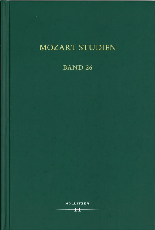 Schmid, Mozart Studien 26: Spate Gedanke (Hollitzer Wissenschaftsverlag)