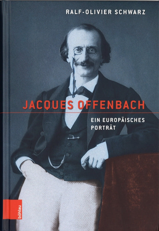 Schwarz, Jacques Offenbach: Ein europais (Vandenhoeck & Ruprecht)