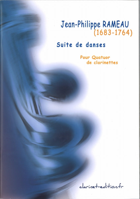 Rameau, Suite de danses (3BbCl,BsCl) (Clarinet Edition)