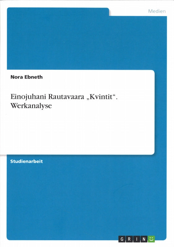 Ebneth, Einojuhani Rautavaara 'Kvintit' (GRIN Verlag)