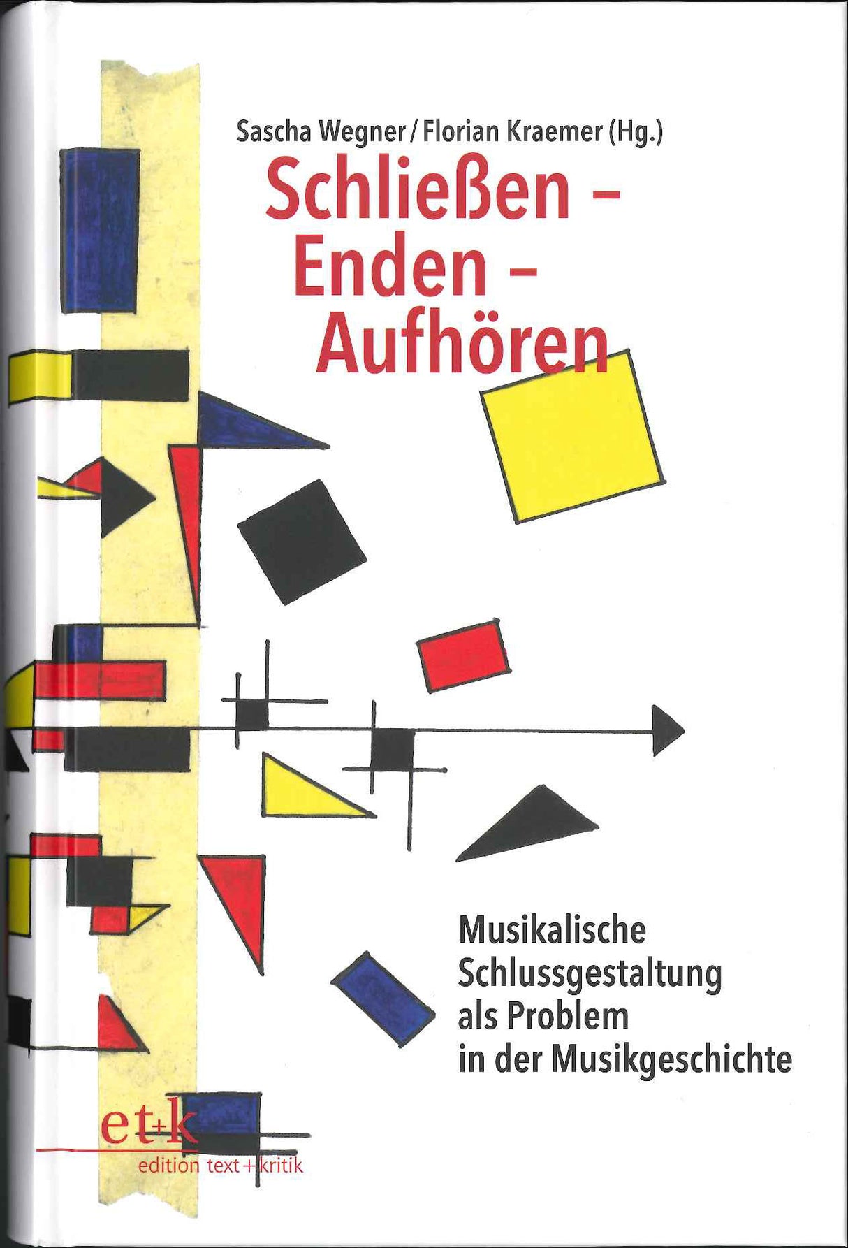 Wegner, Schliessen - Enden - Aufhoren (Text + Kritik)