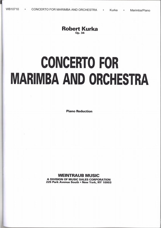 Kurka, Concerto for Marimba op. 34 (Weintraub)