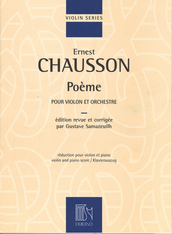 Chausson, Poeme op. 25 (Samazeuilh) (Durand)