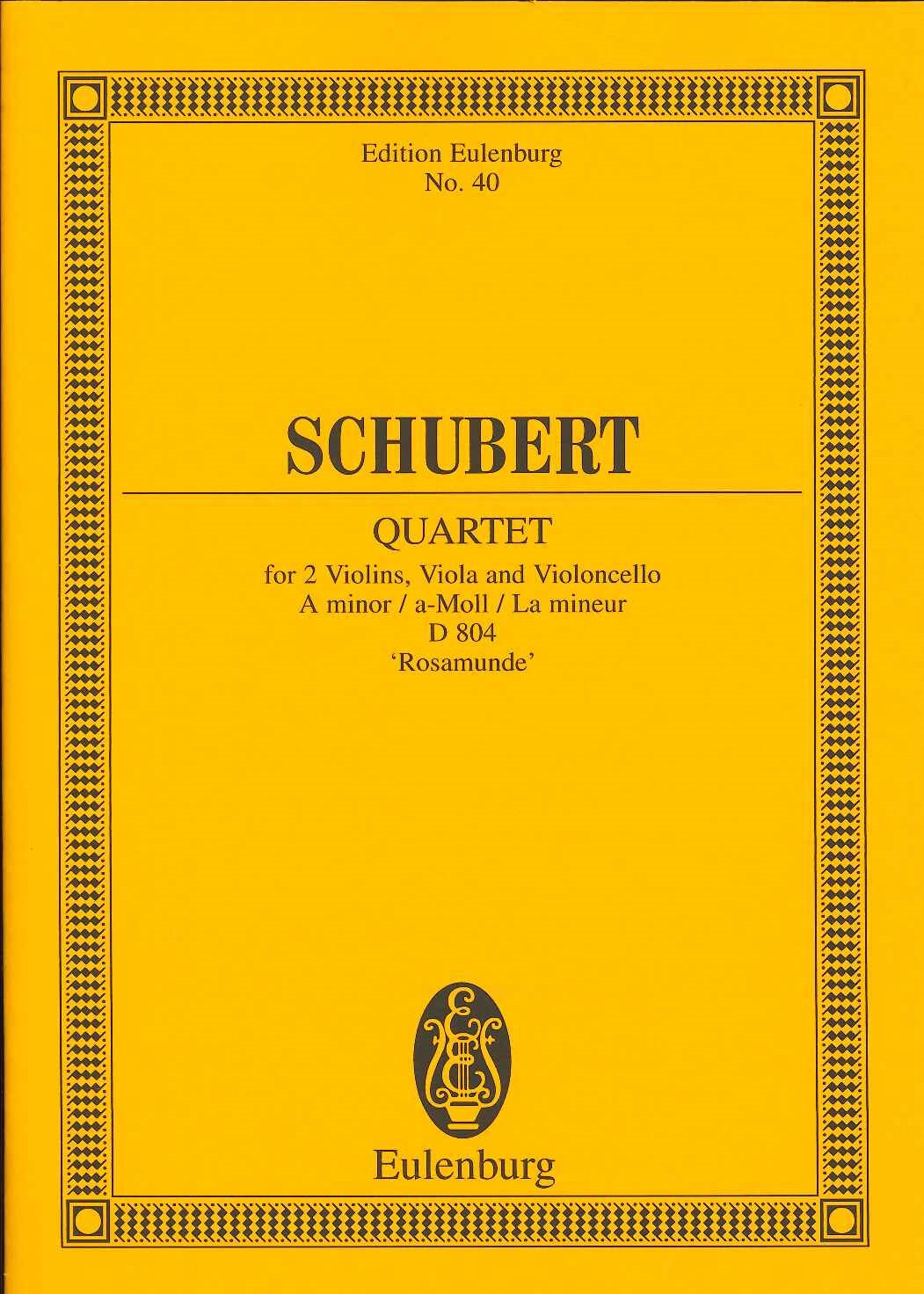 Schubert, Quartet D 804 'Rosamunde' (rev (Eulenburg)