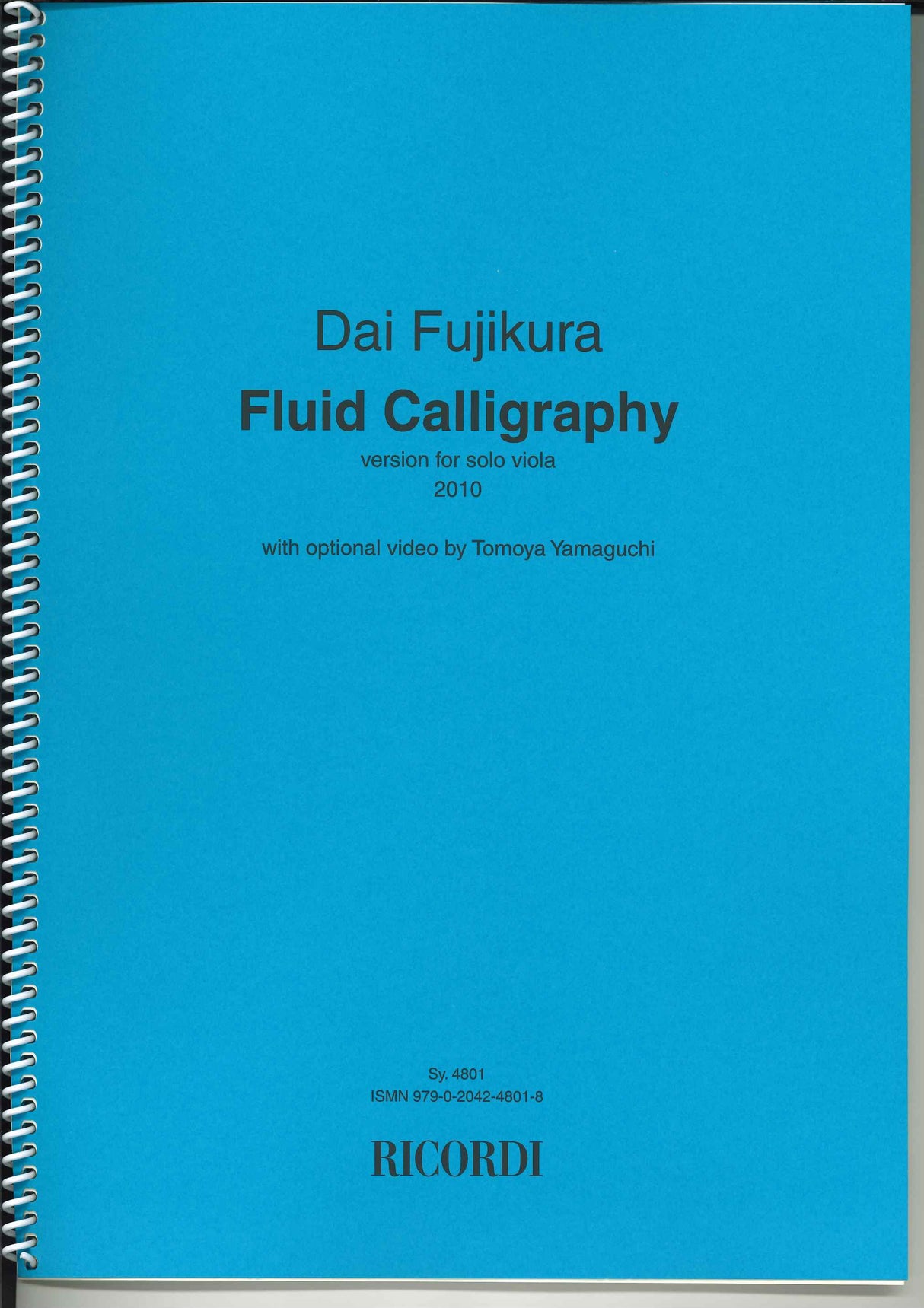 Fujikura, Fluid Calligraphy (Va Solo) (Ricordi)