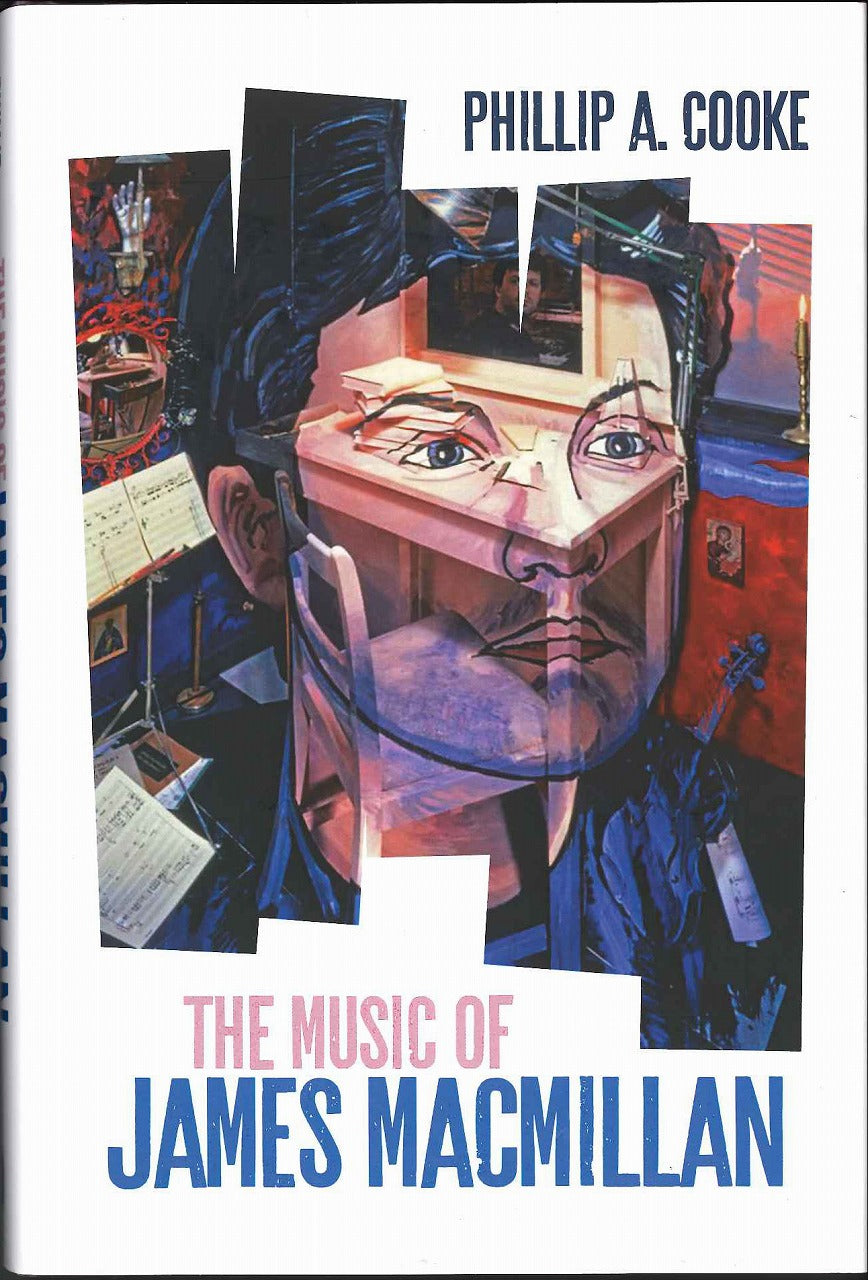 Cooke, Music of James MacMillan (Boydell & Brewer)