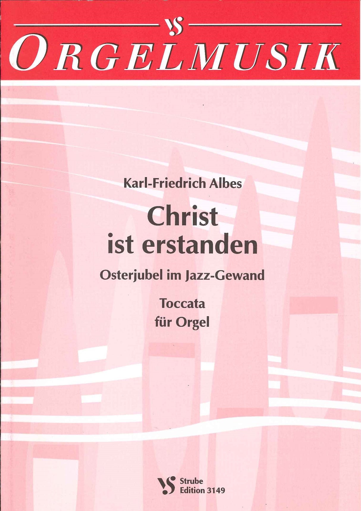 Albes, Christ ist erstanden (Strube)