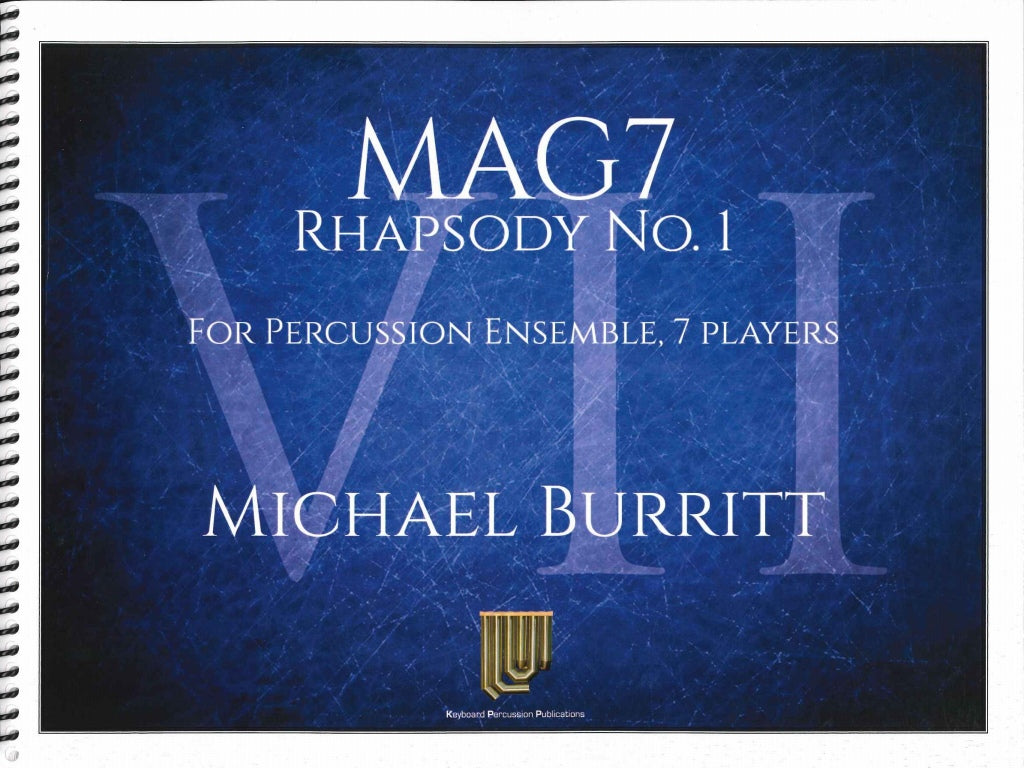 Burritt, MAG7: Rhapsody No. 1 (7Perc) (Keyboard Percussion Publications)
