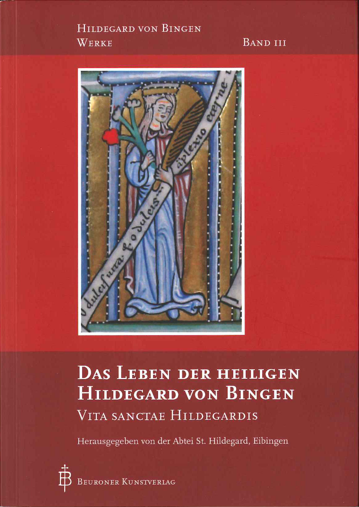 Leben der heiligen Hildegard von Bingen (Beuroner Kunstverlag)