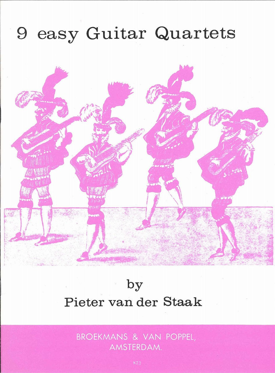 Van der Staak, 9 Easy Guitar Quartets (Broekmans)