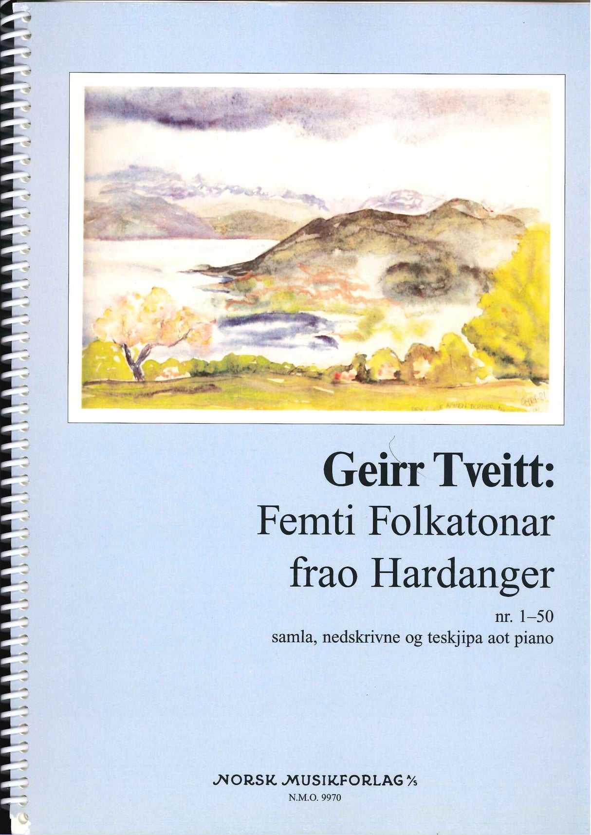 Tveitt, 50 Folktunes from Hardanger (Norsk)