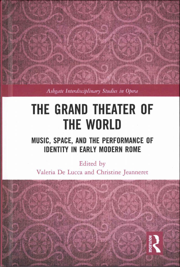 Lucca, Grand Theater of the World (Routledge)