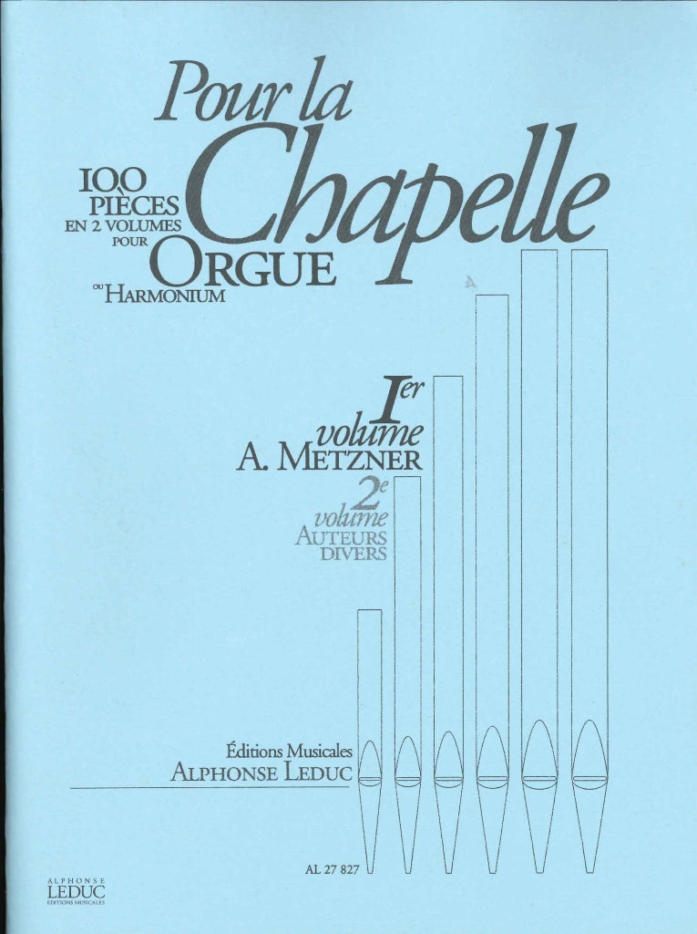 Pour la chapelle 1: 50 Pieces de Metzner (Leduc)