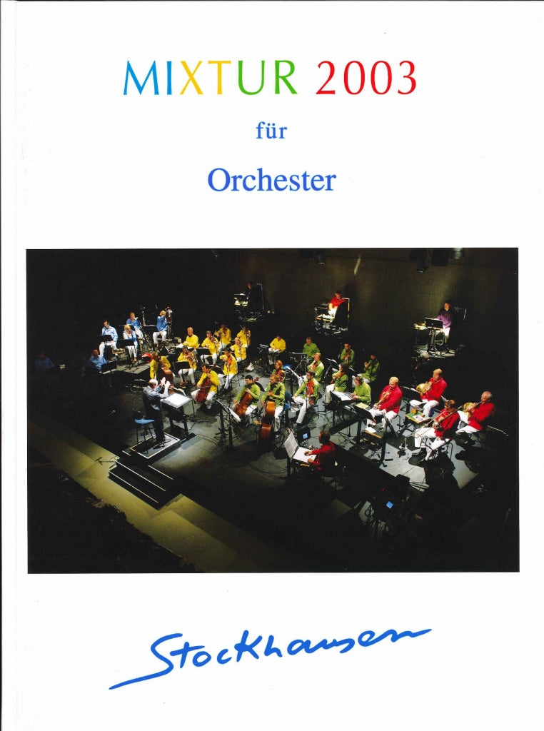 Stockhausen, Mixtur 2003 (Stockhausen-Verlag)