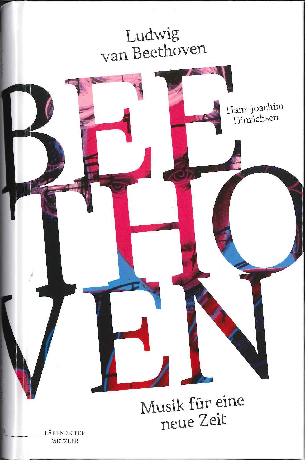 Hinrichsen, Ludwig van Beethoven: Neue (Barenreiter/Metzler)