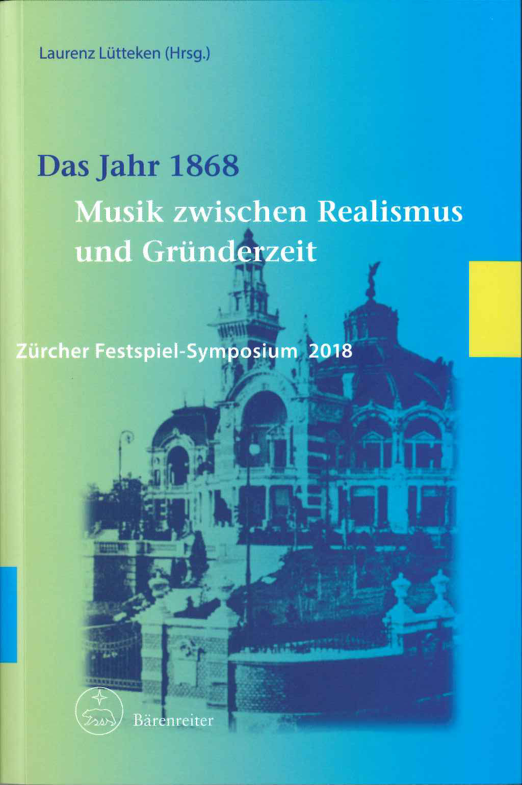 Lutteken, Jahr 1868: Musik zwischen (Barenreiter)