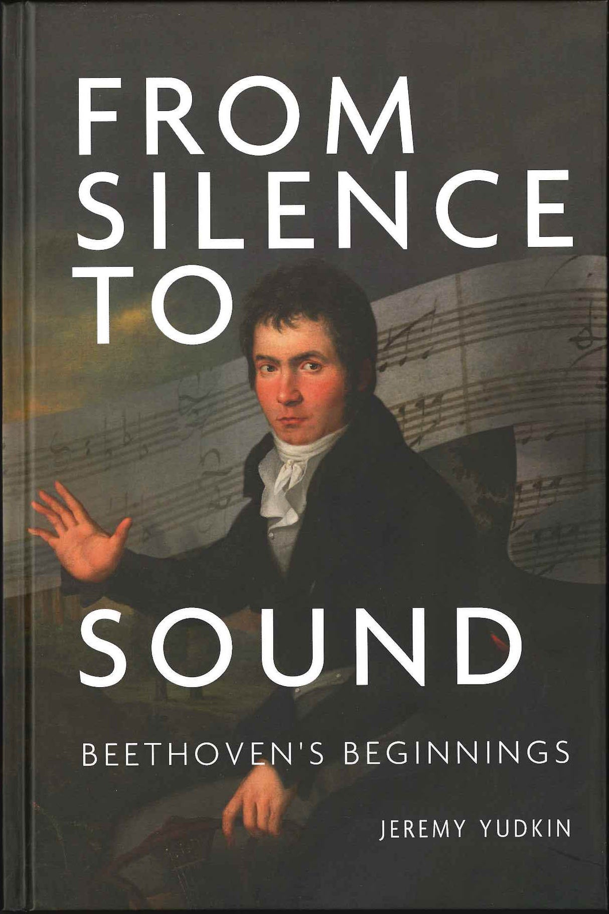 Yudkin, From Silence to Sound: Beethoven (Boydell & Brewer)