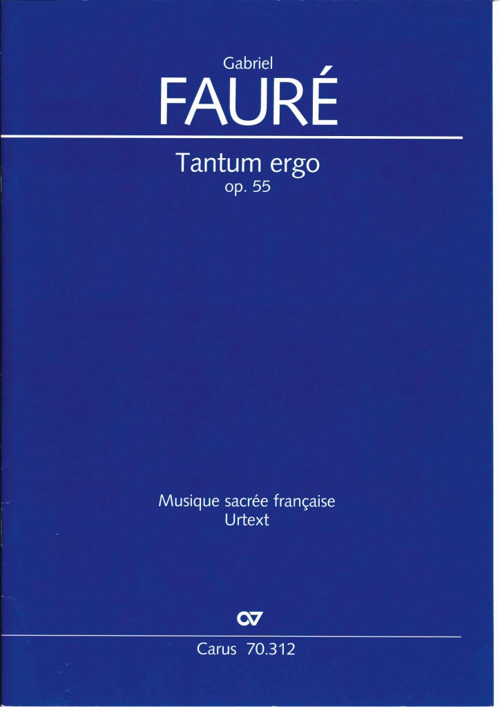 Faure, Tantum ergo op. 55 in A Score (Carus)