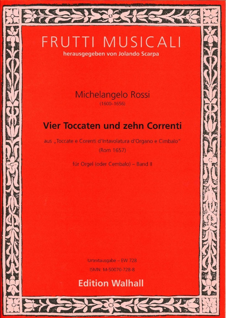 Rossi, Toccate... 4 Toccaten, etc. (Walhall)