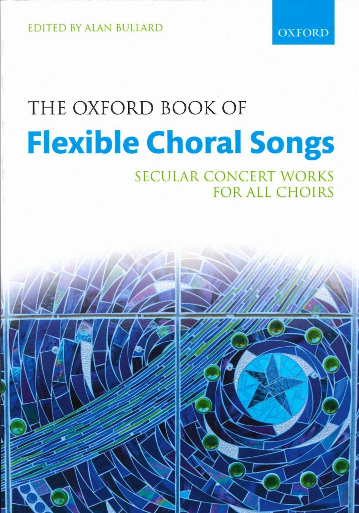 Oxford Book of Flexible Choral Songs (Oxford University Press)