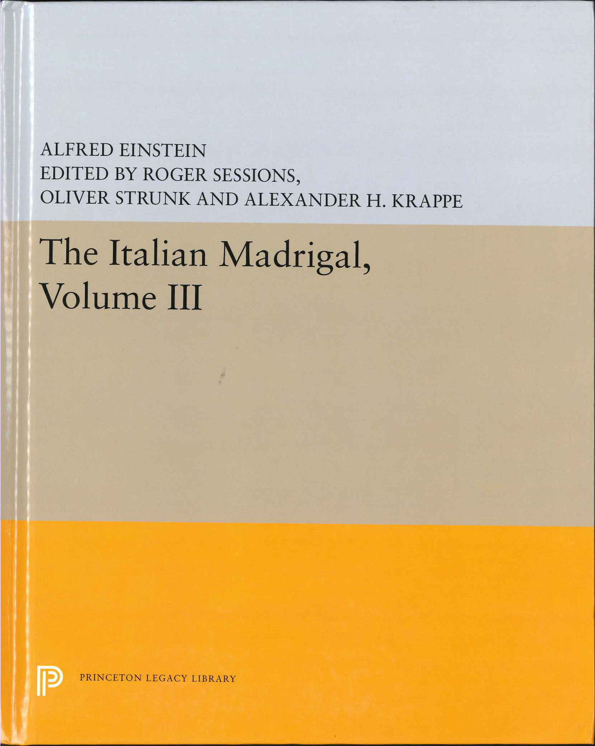 Italian Madrigal, vol. 3 (Princeton University Press)