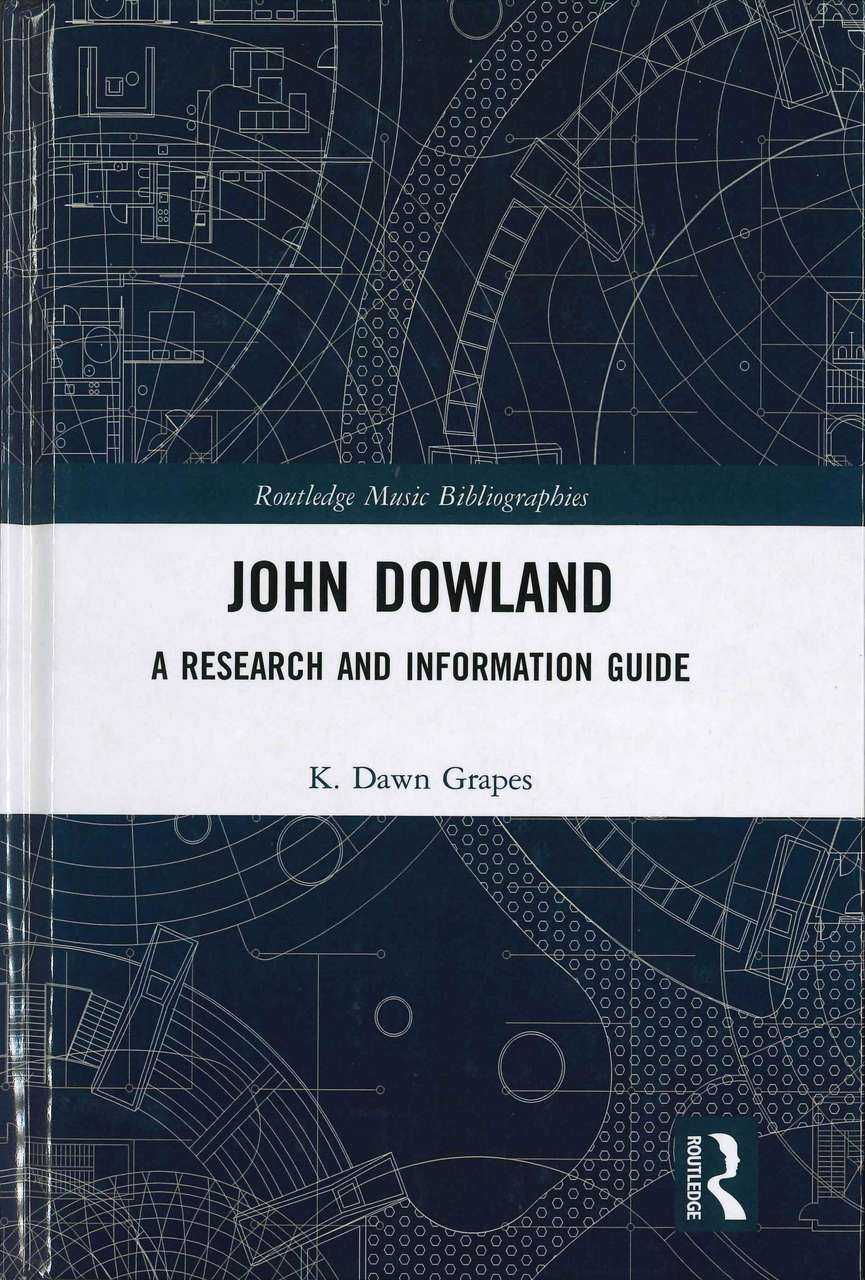 Grapes, John Dowland: Research & Imforma (Routledge)