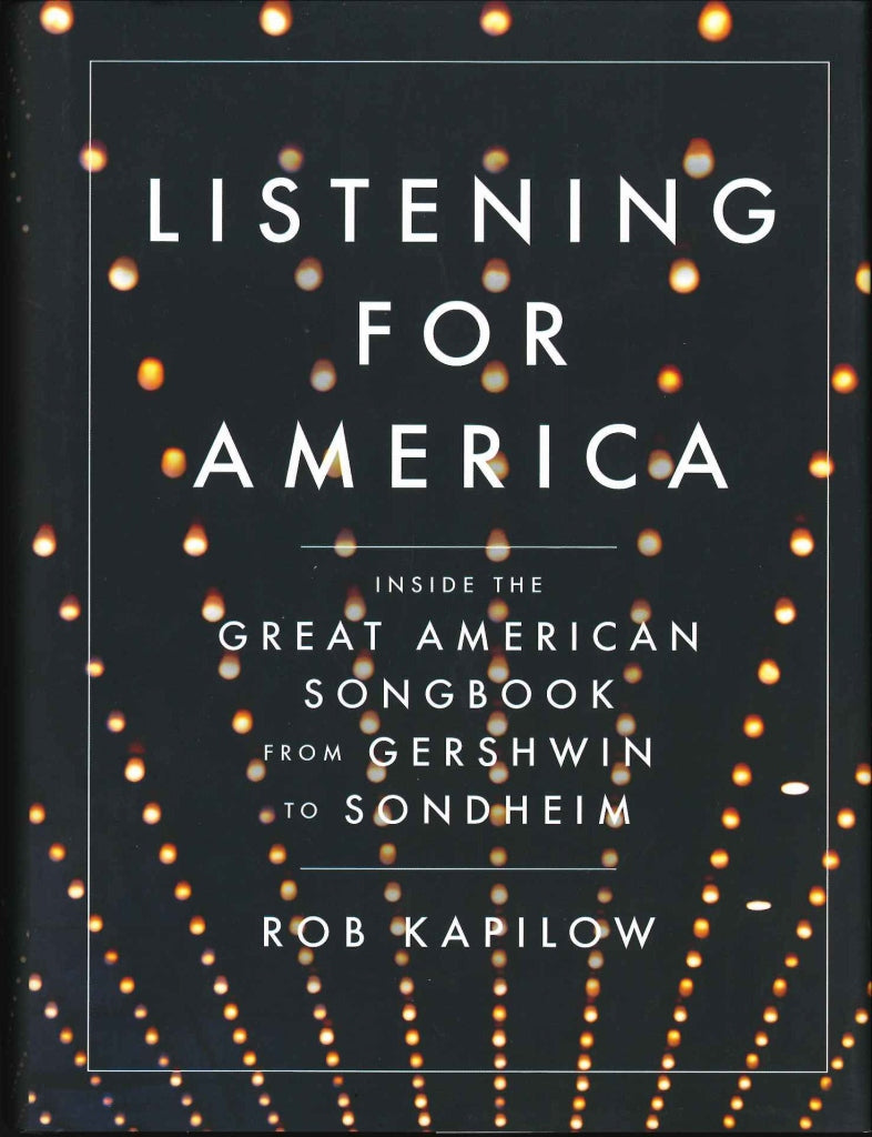 Kapilow, Listening for America: Inside (Liveright Publishing)