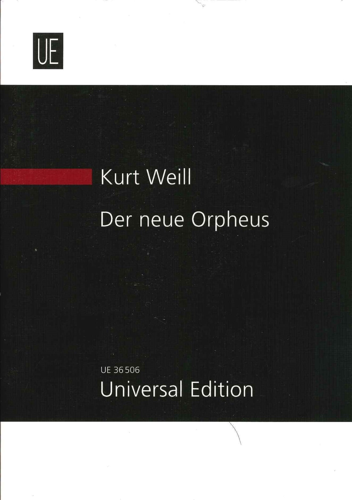 Weill, Neue Orpheus: Kantate op. 16 (Universal)