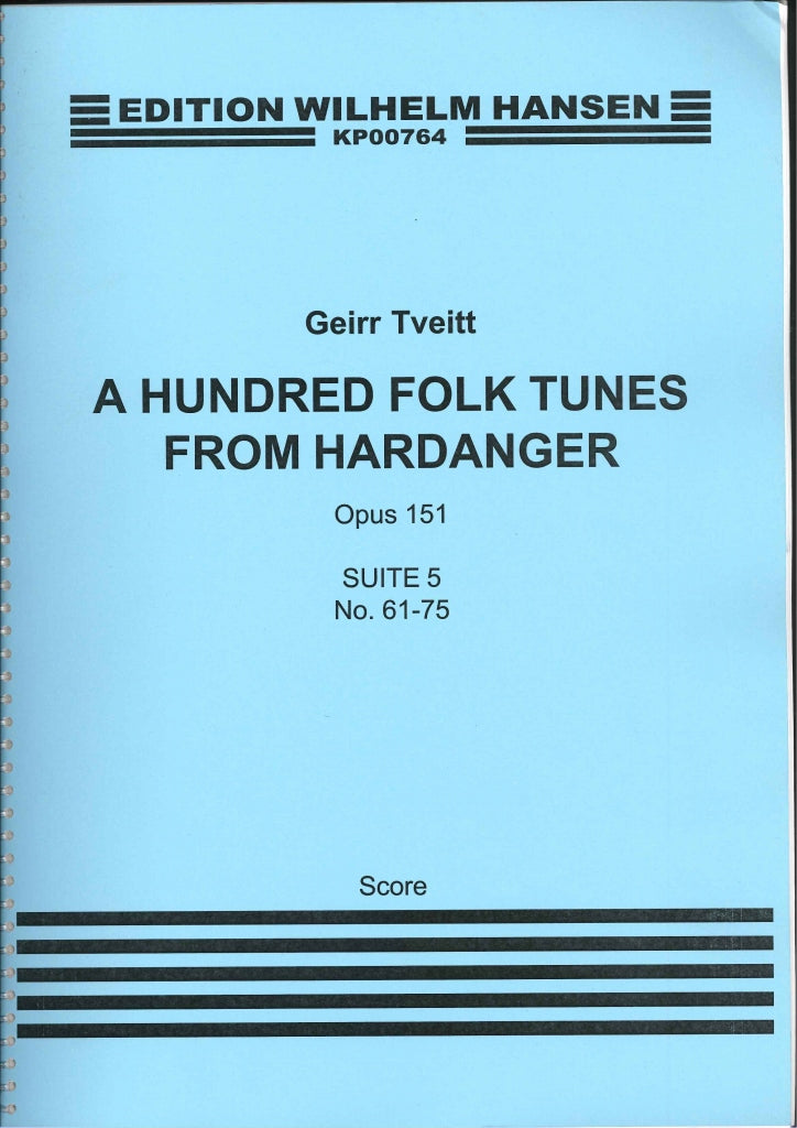 Tveitt, 100 Airs from Hardanger 5. Suite (W.Hansen)