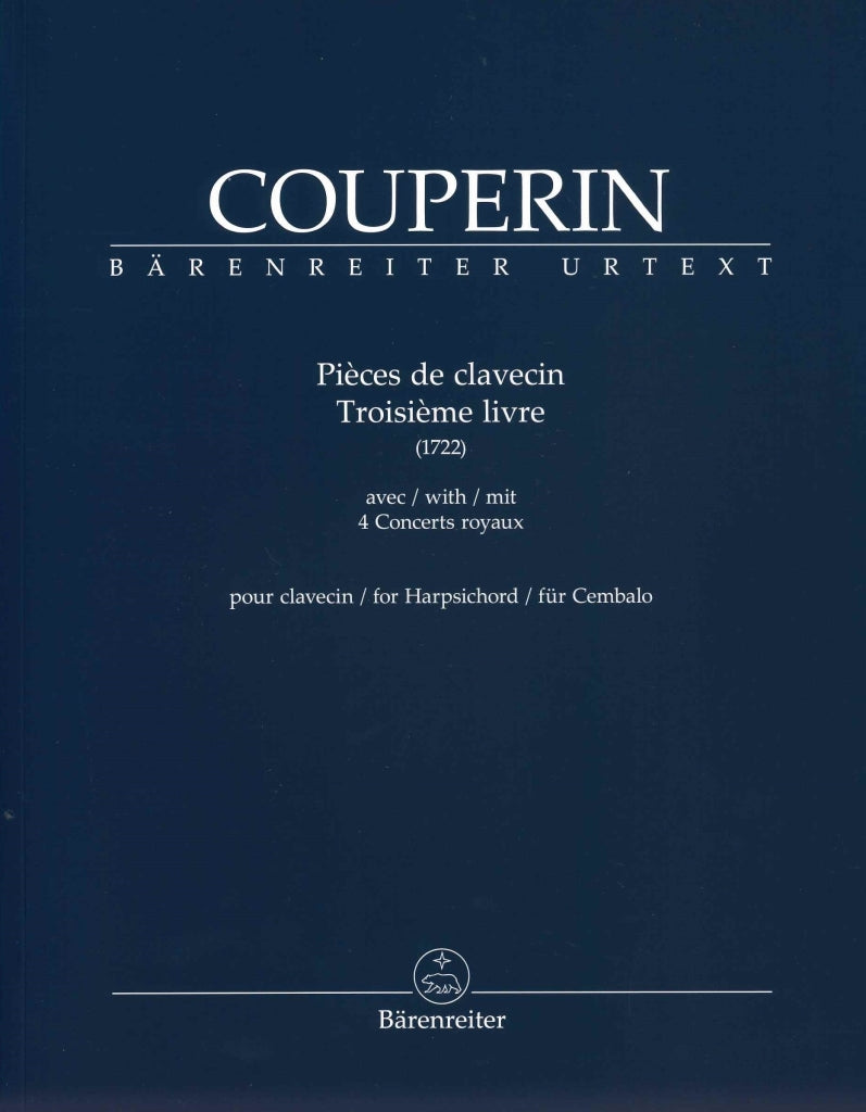 Couperin, Pieces de clavecin 3e livre (Barenreiter)