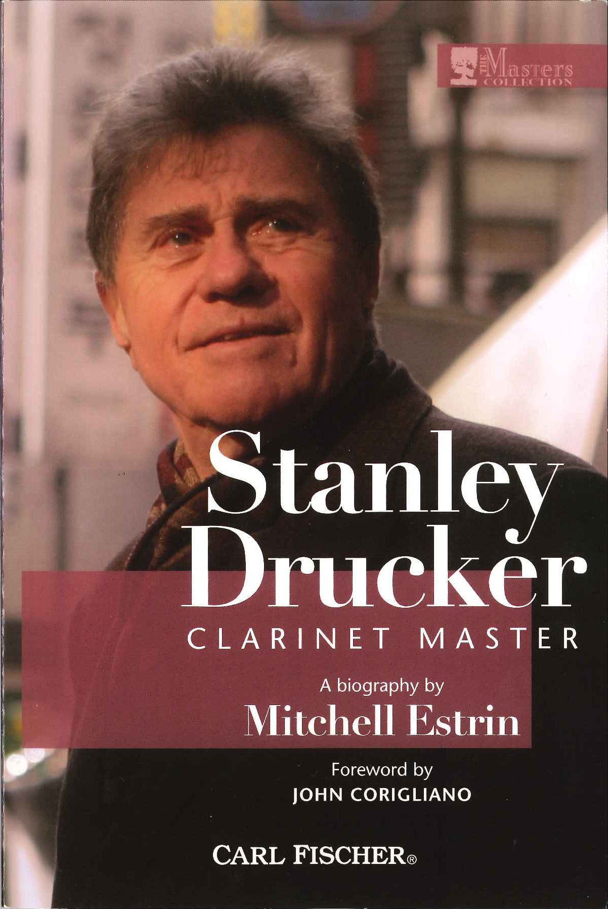 Estrin, Stanley Drucker: Clarinet Master (Carl Fischer)