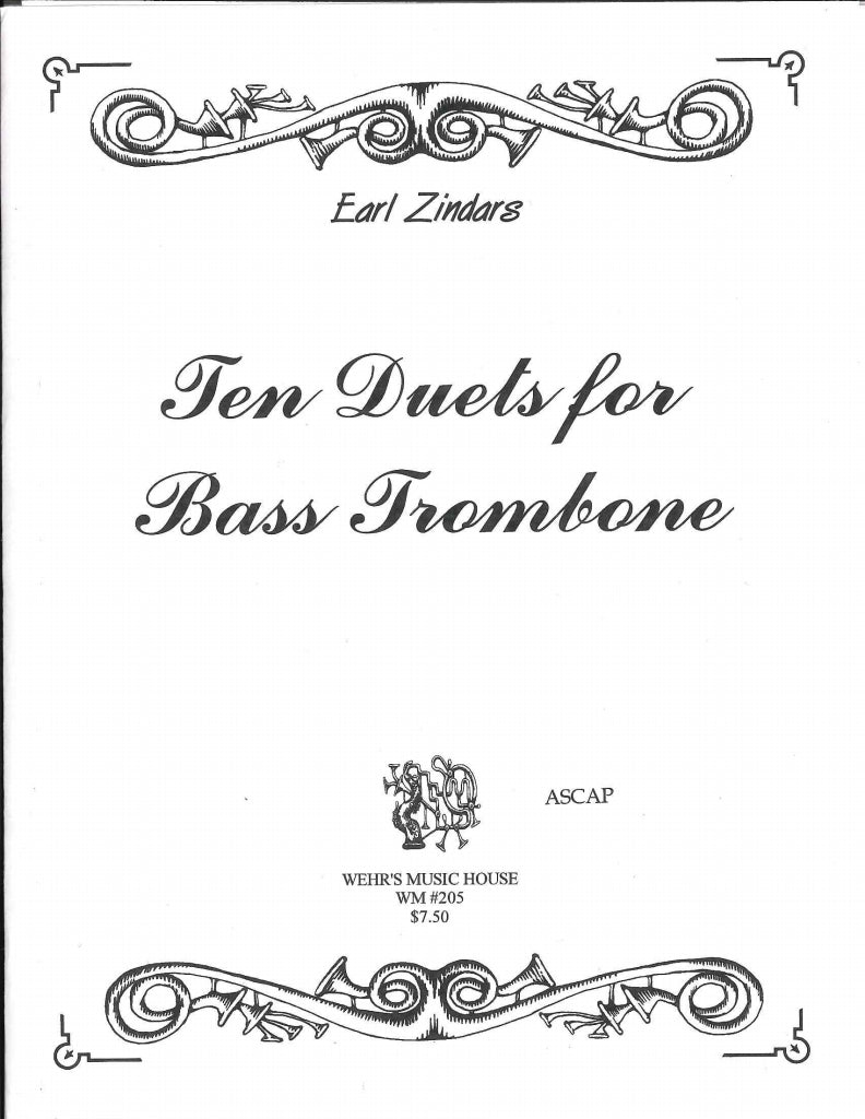 Zindars, 10 Duets for Bass Trombon (Wehr's Music House)