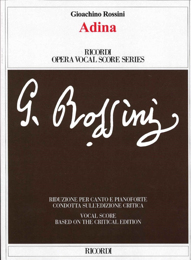 Rossini, Adina: Farsa in un atto (Ricordi)