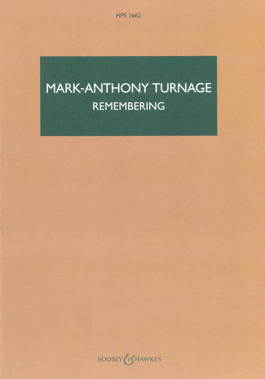Turnage, Remembering (Boosey)