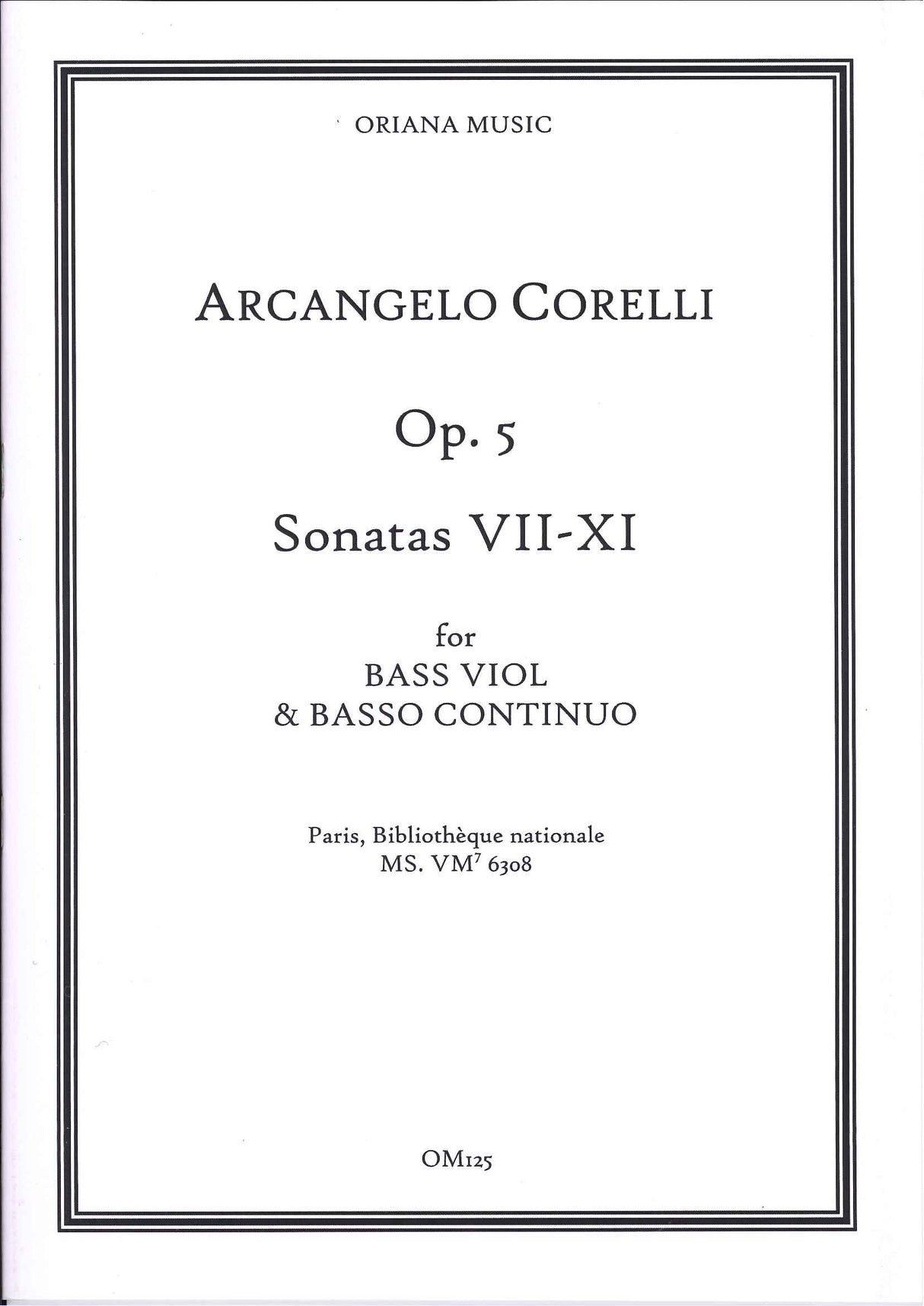 Corelli, Sonatas op. 5/7-11 (VdG,Bc) (Oriana Music)