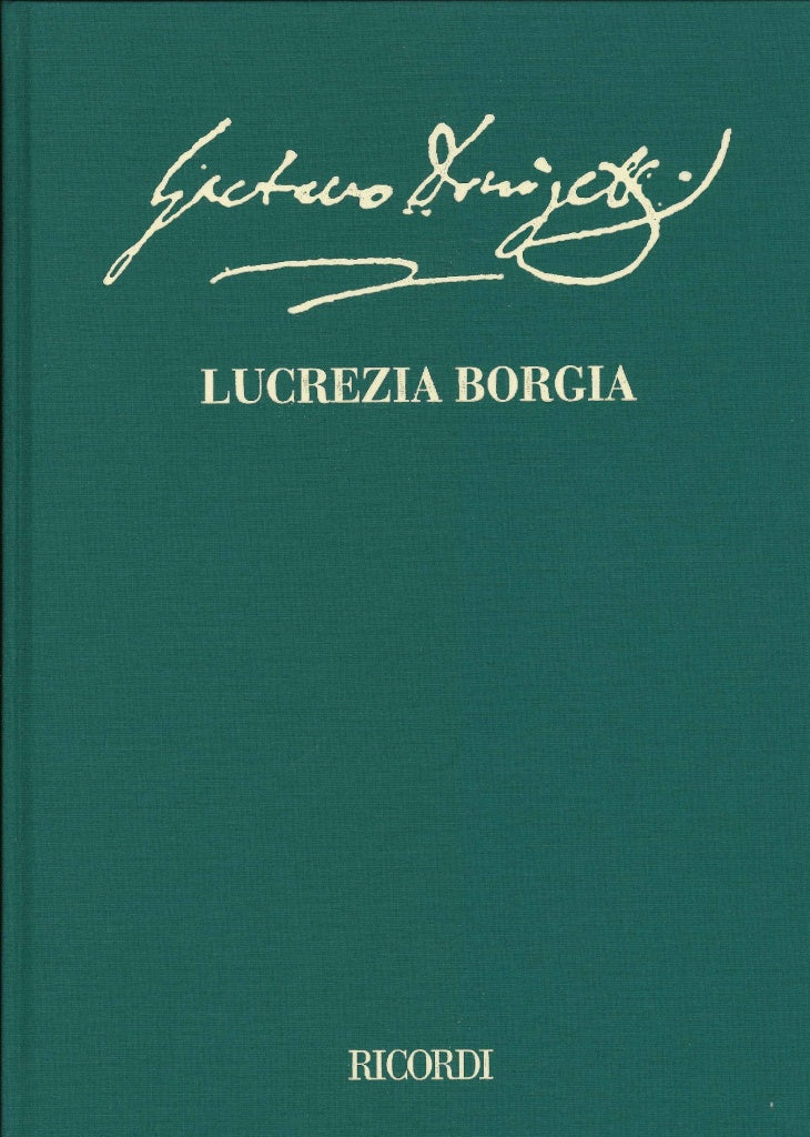 Donizetti, Lucrezia Borgia (2-vol. Set) (Ricordi)