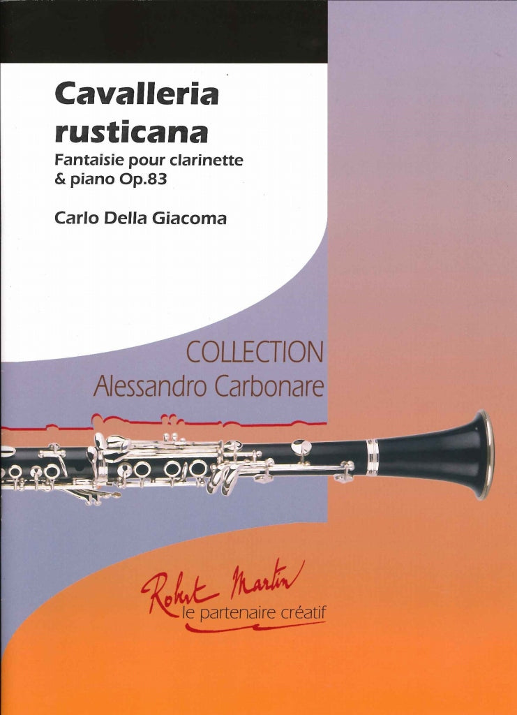 Della Giacoma, Fantaisie 'Cavalleria' (Robert Martin)