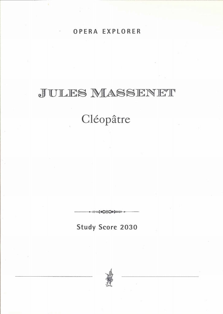 Massenet, Cleopatre (Hoflich)