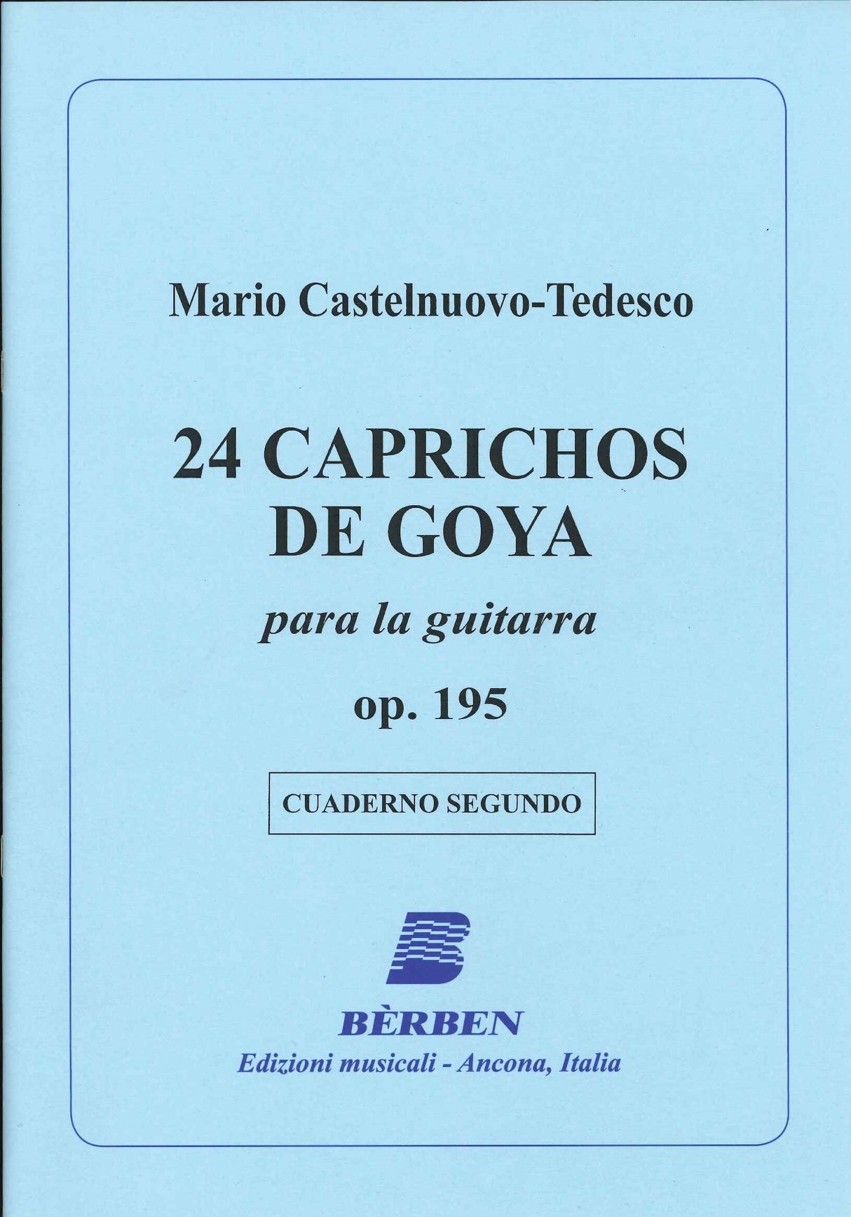Castelnuovo-Tedesco, Caprichos Goya 2 (Berben)