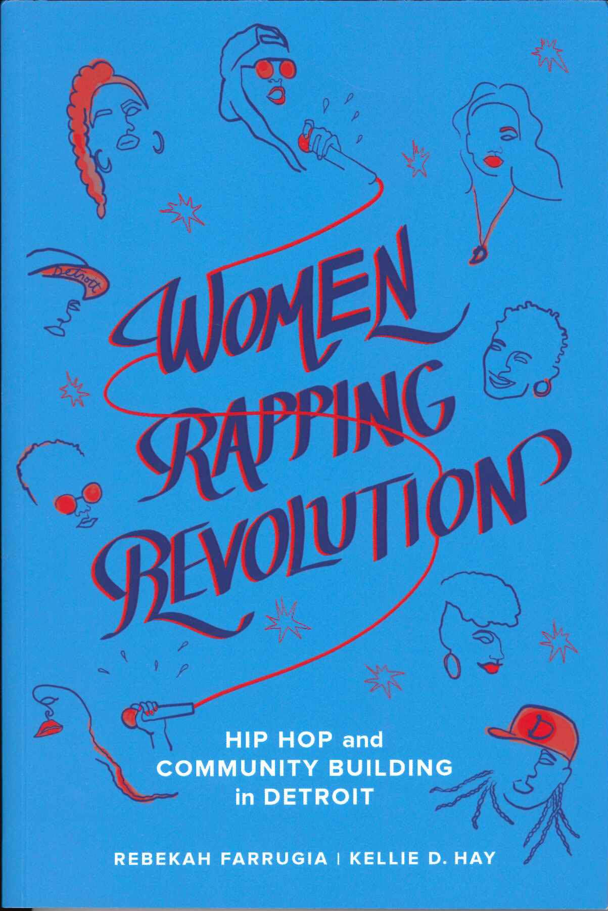 Farrugia, Women Rapping Revolution (pap) (California Press, University of)