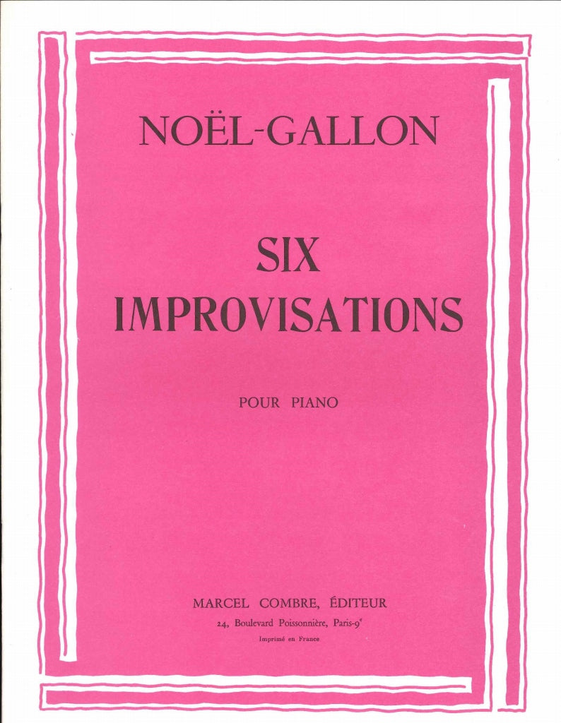Noel-Gallon, 6 Improvisations (Combre)