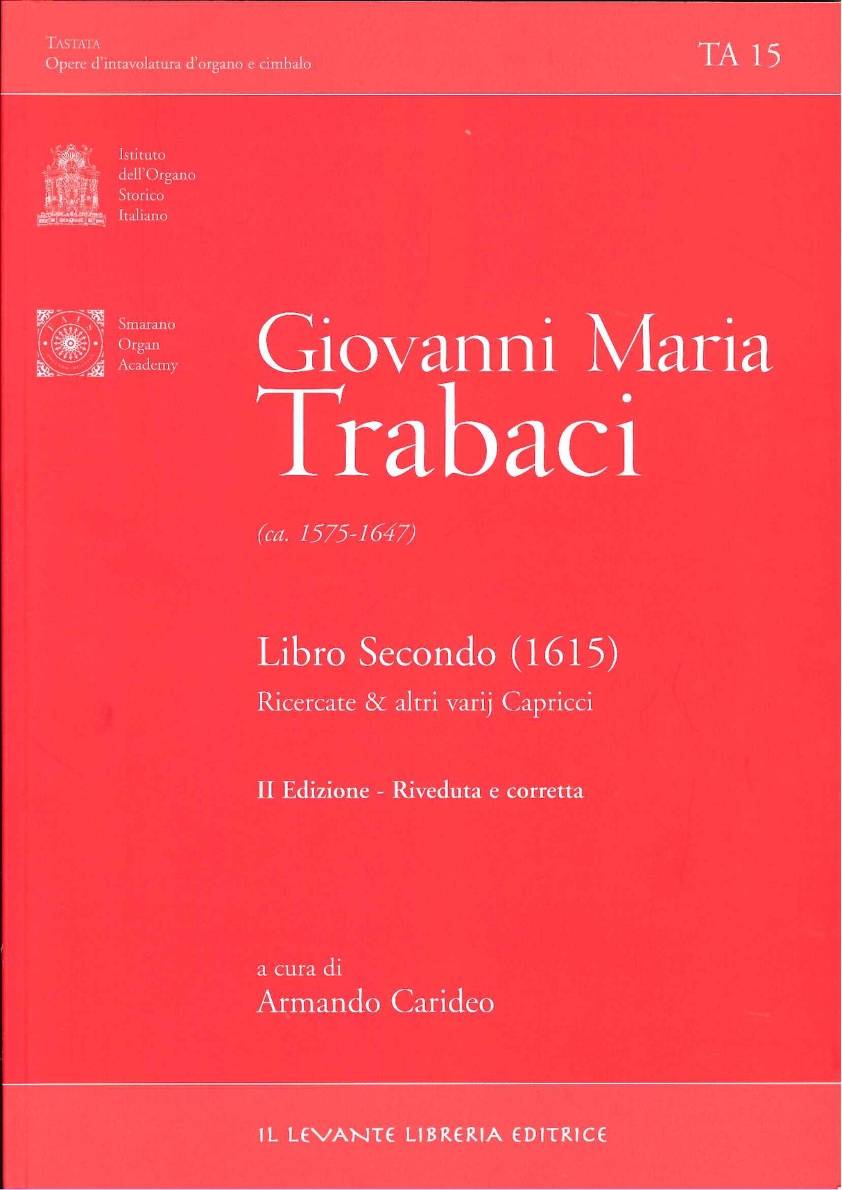 Trabaci, Libro secondo (1603) (rev.) (Levante)