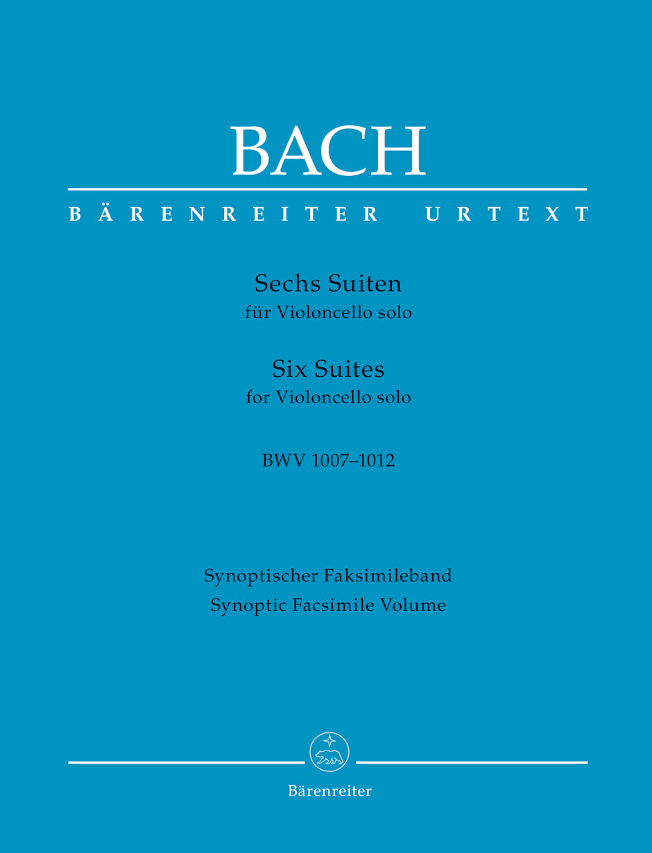 Bach, Suiten BWV 1007-12: Synoptic Facs. (Barenreiter)