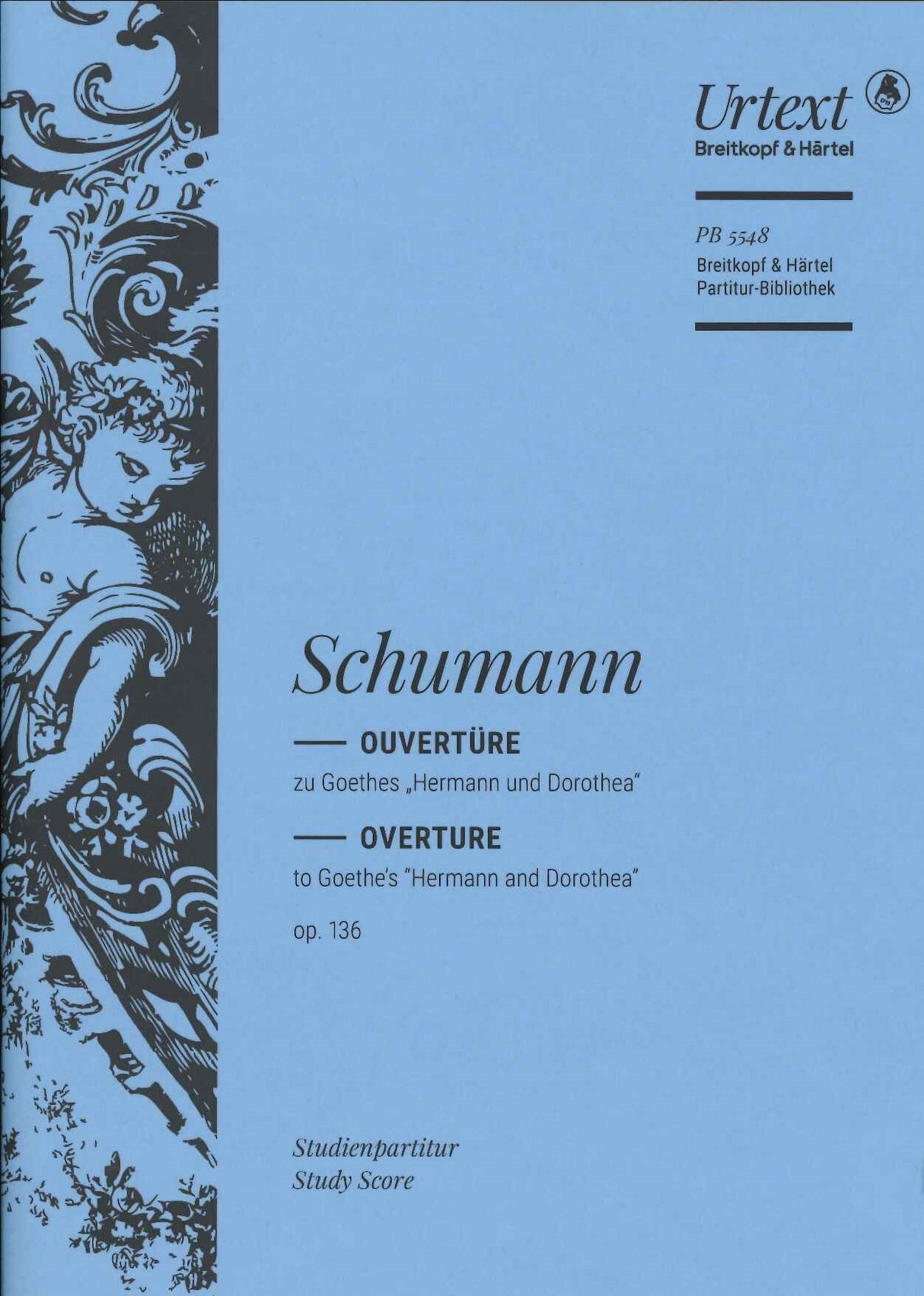 Schumann, Ov op.136 Hermann und Dorothea (Breitkopf)