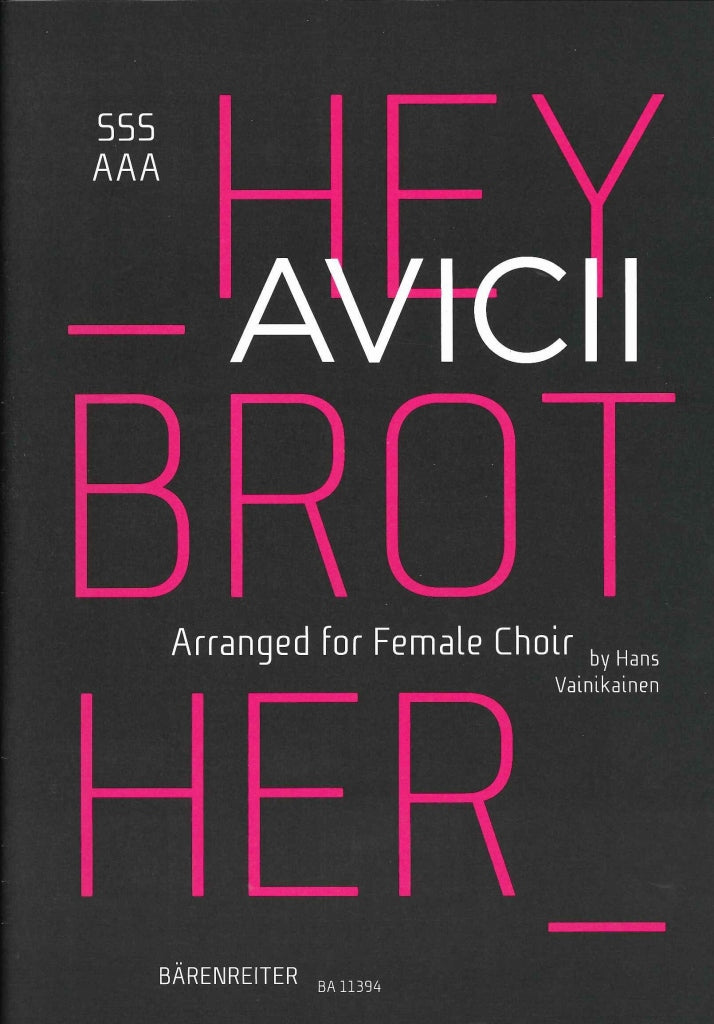 Avicii, Hey Brothers (SSSAAA) (Barenreiter)