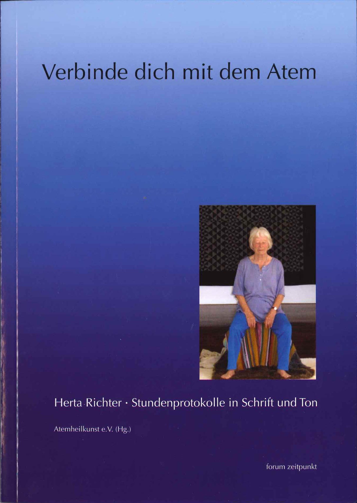 Richter, Verbinde dich mit dem Atem (+CD (Ludwig Reichert)