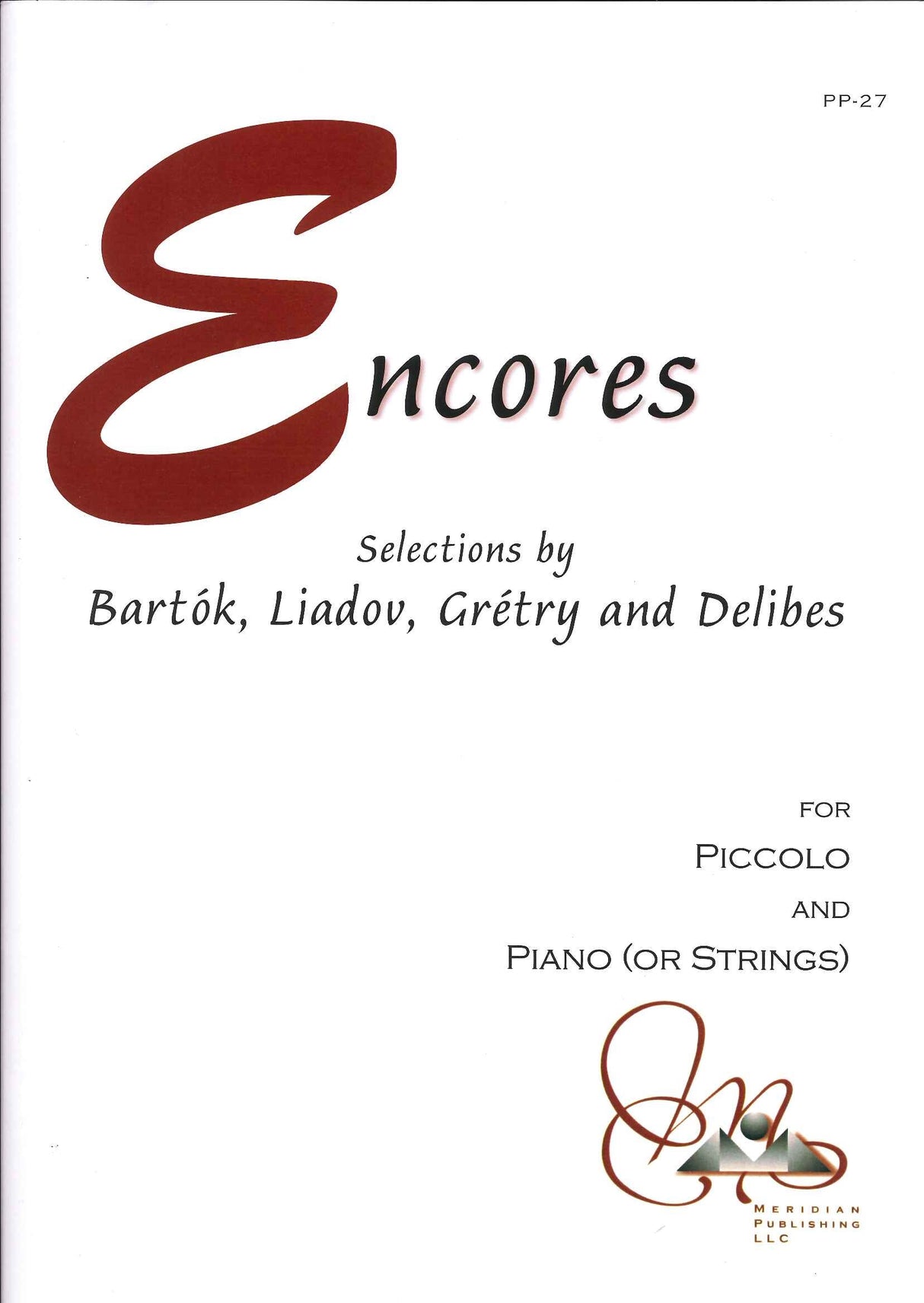 Encores for Piccolo and Piano (Meridian Publishing/Alry Publications)