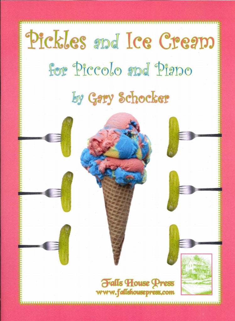 Schocker, Pickles and Ice Cream(Picc,Pf) (Falls House Press)